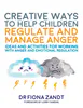 Creative Ways to Help Children Regulate and Manage Anger | Compass Seminars AUS